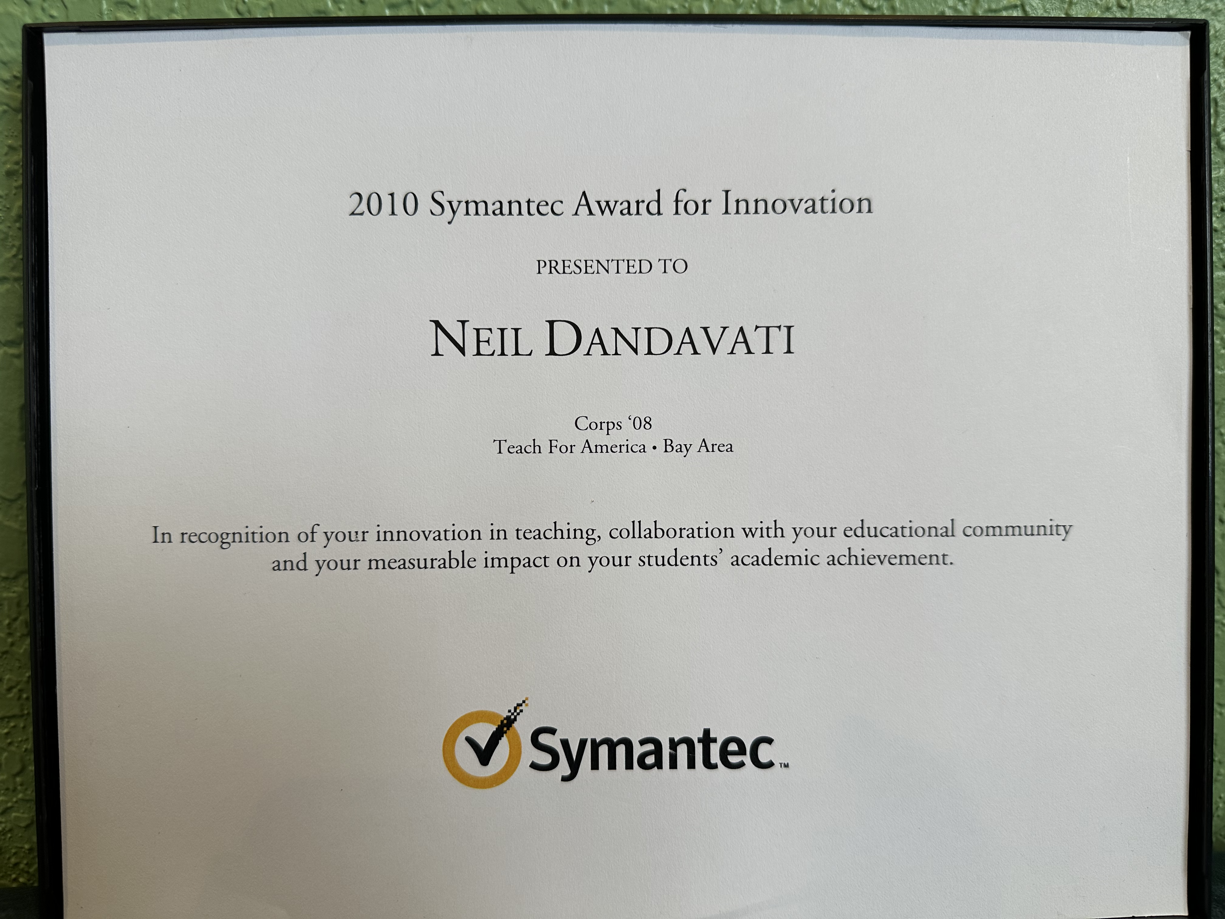 A photo of the Symantec Award for Innovation in Education, awarded to Neil Dandavati